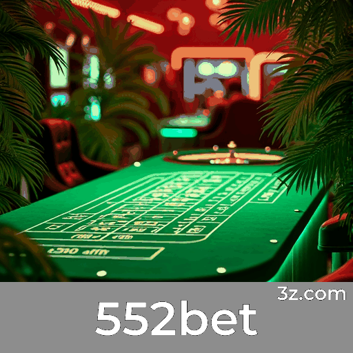 552bet: Plataforma de Apostas Confiável e Premiada