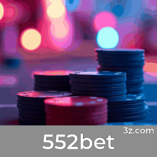 552bet: Plataforma de Apostas Confiável e Premiada